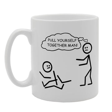 Pull Yourself Together Man   Printed Tea Coffee Ceramic  Mg2429 - Funny Printed Coffee Mug - Great Gift Idea