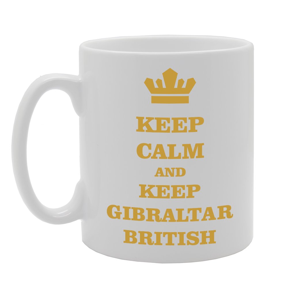 Keep Calm And Keep Gibralter British   Printed Tea Coffee Ceramic  Mg3139 - Funny Printed Coffee Mug - Great Gift Idea
