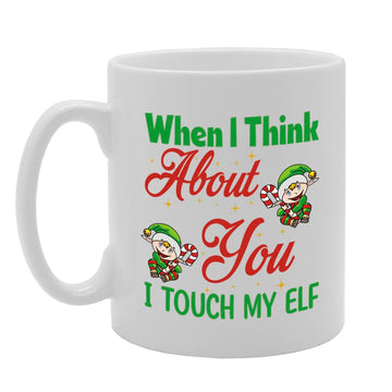 Touch My Elf  Printed  Tea Coffee Ceramic  Mg5608 - Funny Printed Coffee Mug - Great Gift Idea