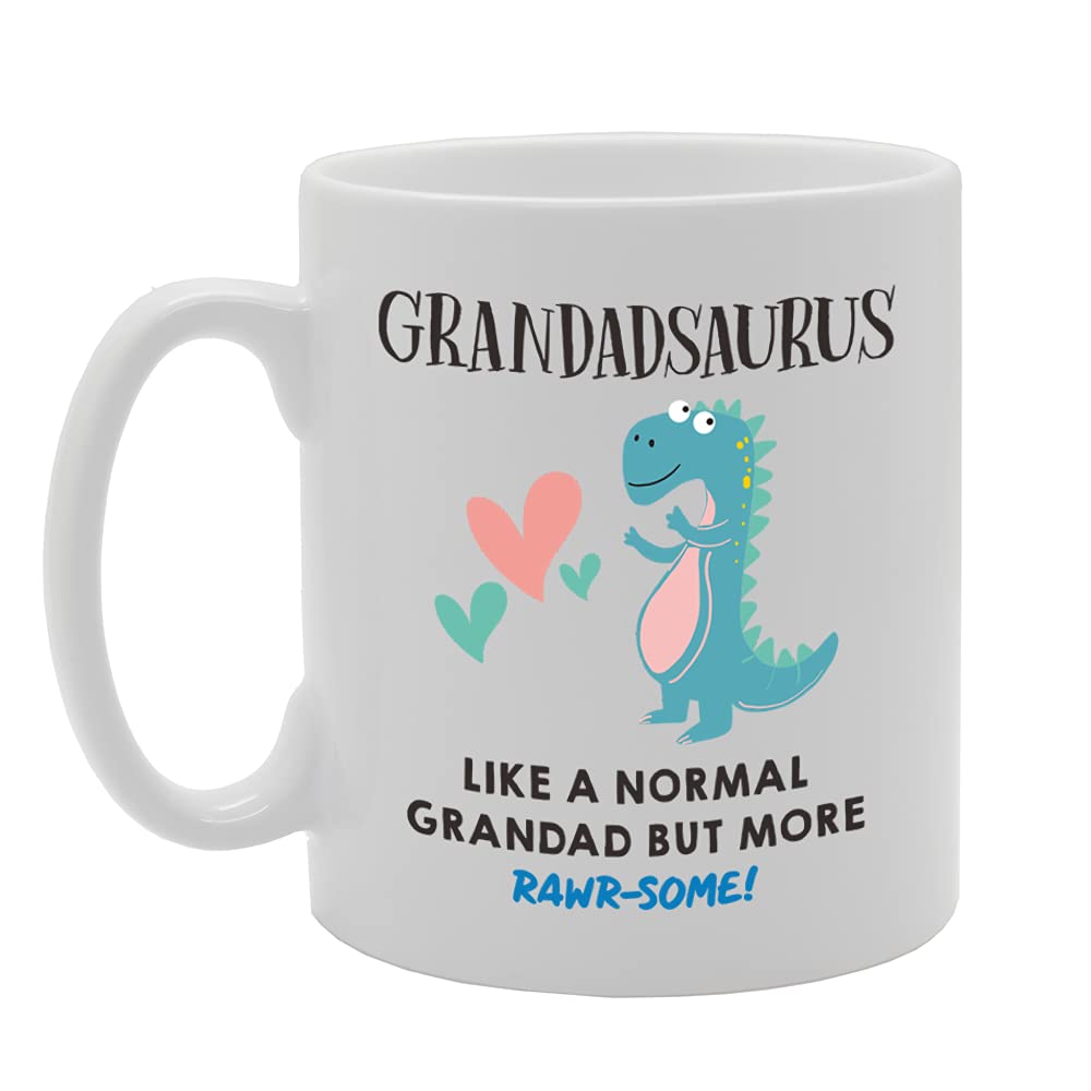 Grandadsaurus Like A Normal Grandad But More Rawr-Some   Printed Tea Coffee Ceramic  Mg5191 - Funny Printed Coffee Mug - Great Gift Idea