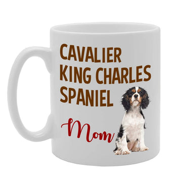 Cavalier King Charles Spaniel Mom   Printed Tea Coffee Ceramic  Mg4588 - Funny Printed Coffee Mug - Great Gift Idea