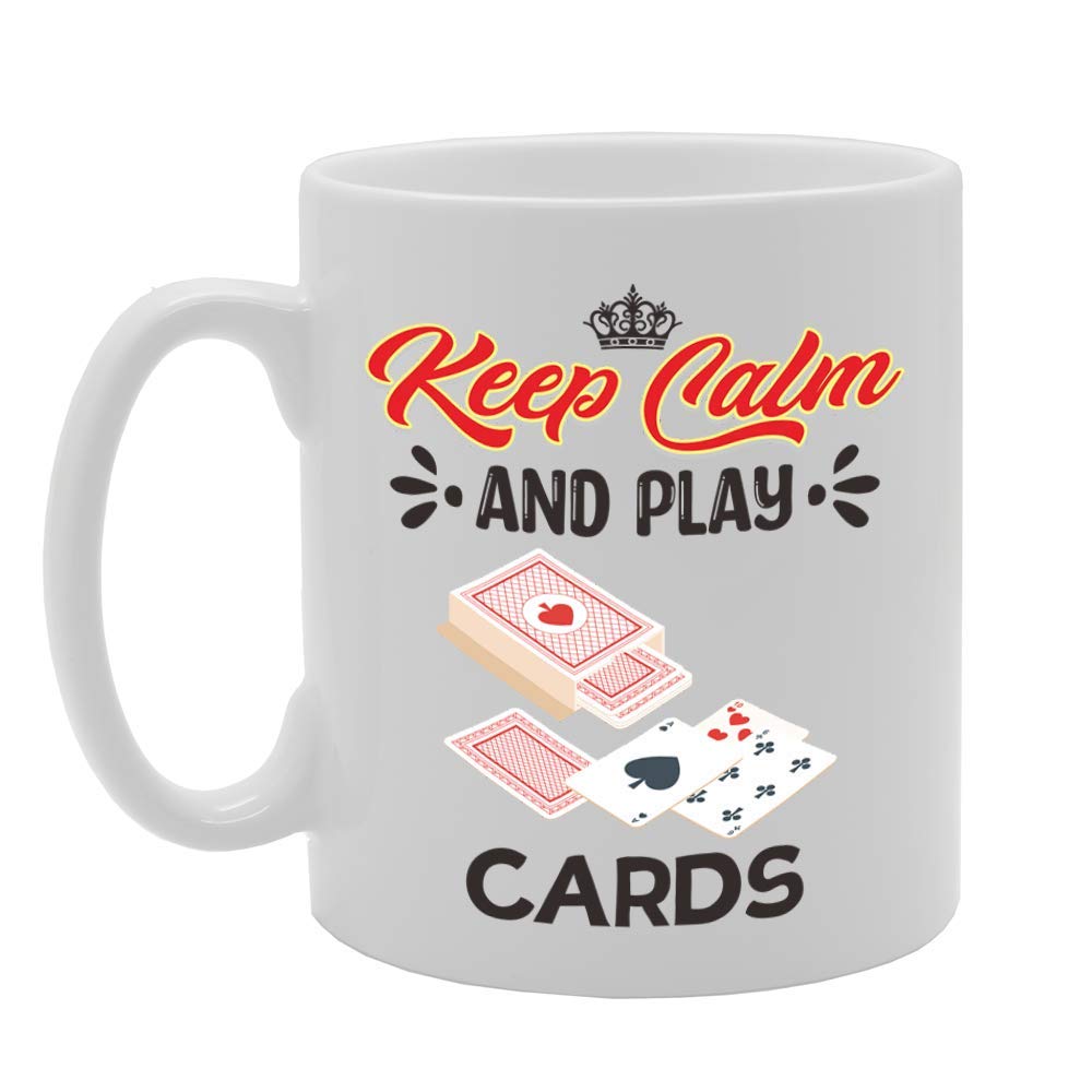 Keep Calm And Play Cards   Printed Tea Coffee Ceramic  Mg5074 - Funny Printed Coffee Mug - Great Gift Idea