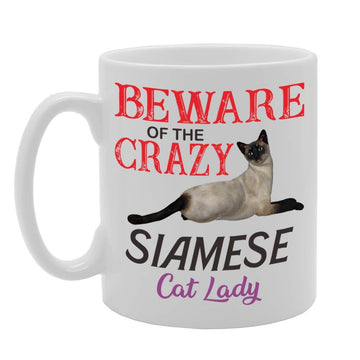 Beware! Of The Crazy Siamese Cat Lady   Printed Tea Coffee Ceramic  Mg4511 - Funny Printed Coffee Mug - Great Gift Idea