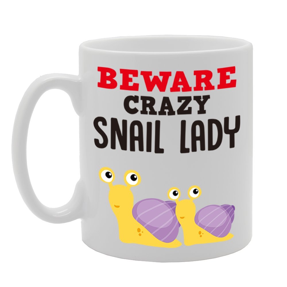 Beware Crazy Snail Lady   Printed Tea Coffee Cermic  Mg4215 - Funny Printed Coffee Mug - Great Gift Idea