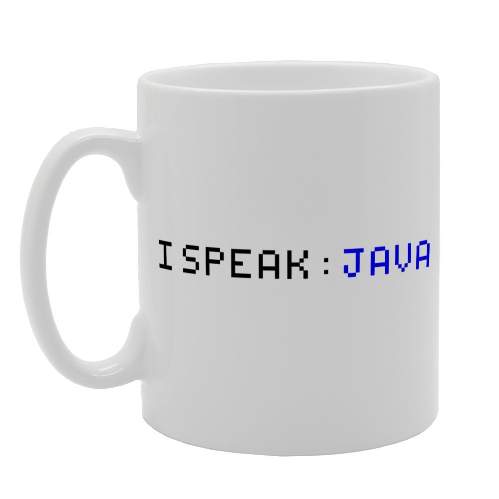 I Speak Java Programmer Developer Fun   Printed Tea Coffee Ceramic  Mg1946 - Funny Printed Coffee Mug - Great Gift Idea