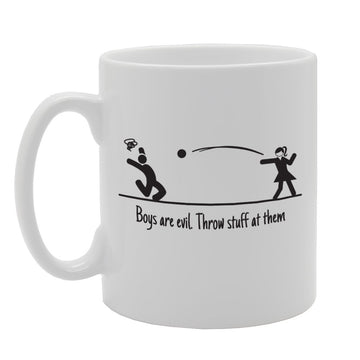 Boys Are Evil Throw Stuff At Them   Printed Tea Coffee Ceramic  Mg2292 - Funny Printed Coffee Mug - Great Gift Idea