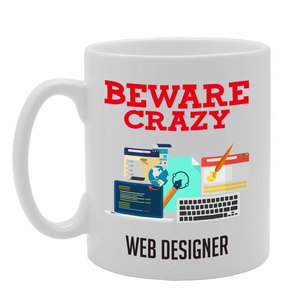 Beware Crazy Web Designer   Printed Tea Coffee Ceramic  Mg4476 - Funny Printed Coffee Mug - Great Gift Idea