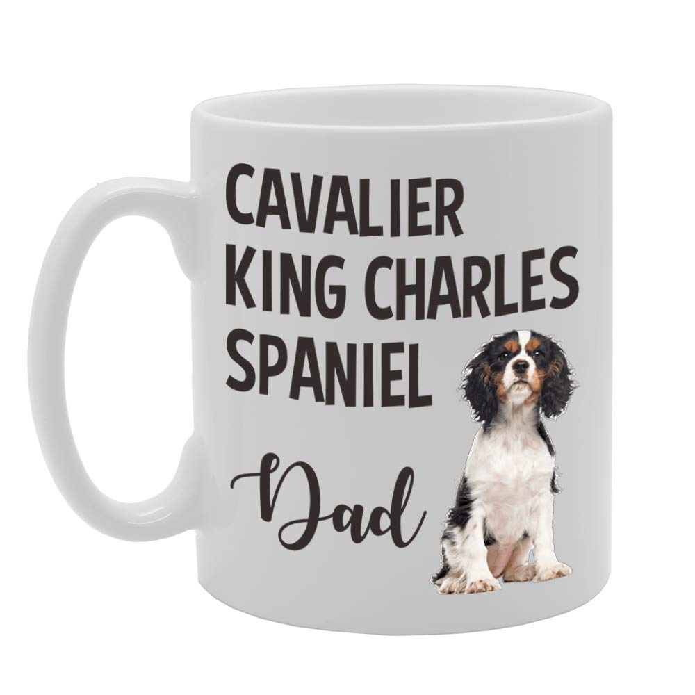 Cavalier King Charles Spaniel Dad   Printed Tea Coffee Ceramic  Mg4568 - Funny Printed Coffee Mug - Great Gift Idea