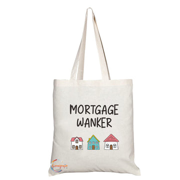 TB1122 Mortgage Wanker Novelty Present Gift Printed Eco-Friendly Stylish Long Handled Tote Shoulder Bag