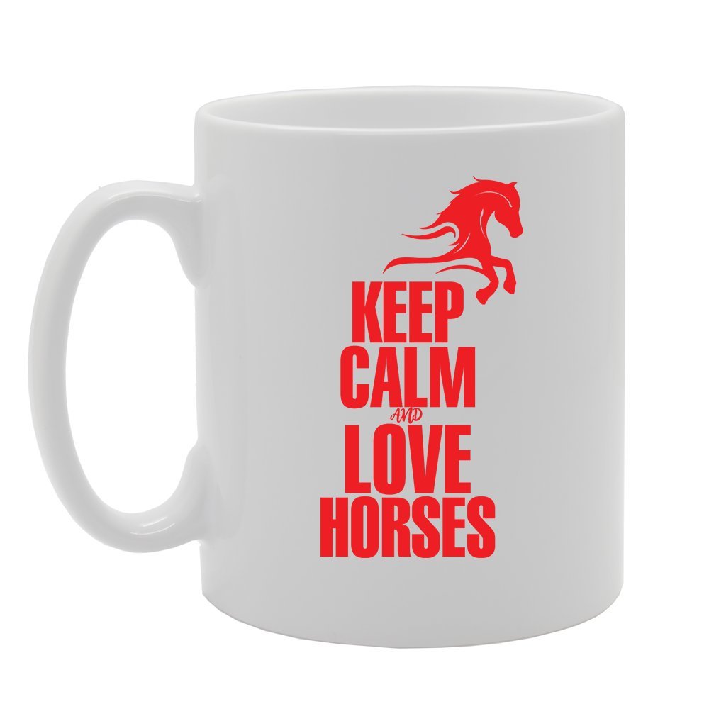 Keep Calm And Love Horse   Printed Tea Coffee Ceramic  Mg2334 - Funny Printed Coffee Mug - Great Gift Idea