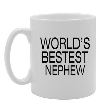 World'S Bestest Nephew   Printed Tea Coffee Ceramic  Mg1390 - Funny Printed Coffee Mug - Great Gift Idea