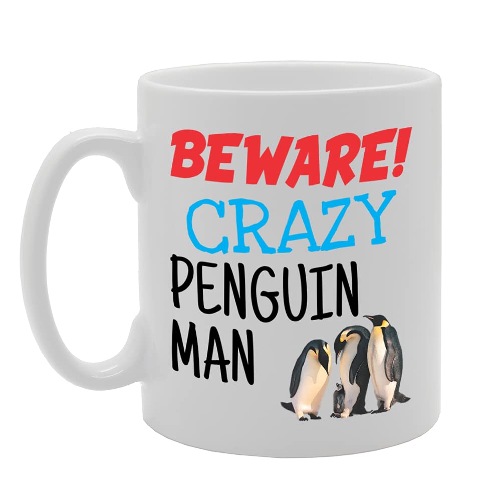 Beware Crazy Penguin Man   Printed Tea Coffee Ceramic  Mg5240 - Funny Printed Coffee Mug - Great Gift Idea