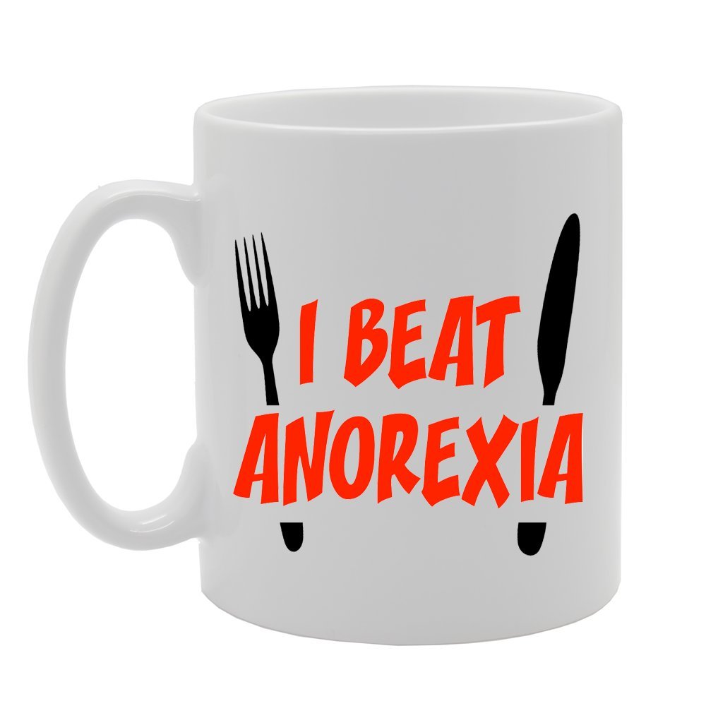 I Beat Anorexia   Printed Tea Coffee Ceramic  Mg1129 - Funny Printed Coffee Mug - Great Gift Idea