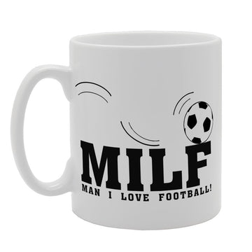 Milf Man I Love Football!   Printed Tea Coffee Ceramic  Mg4023 - Funny Printed Coffee Mug - Great Gift Idea
