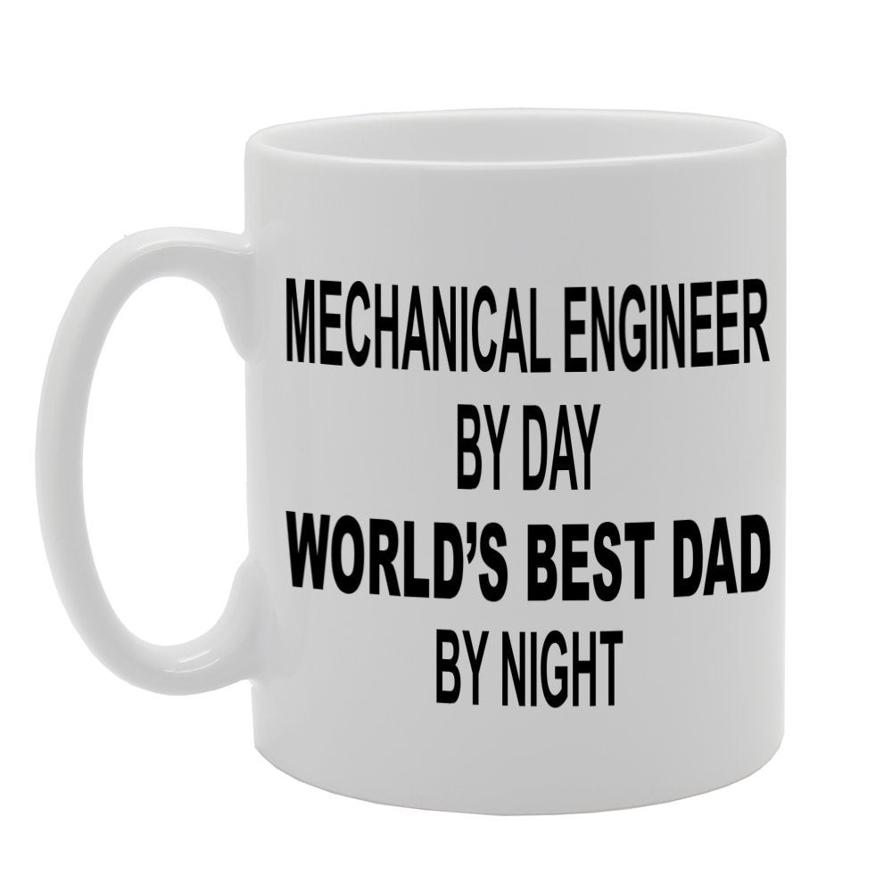 Mechanical Engineer By Day, World'S Best Dad By Night   Printed Tea Coffee Ceramic  Mg580 - Funny Printed Coffee Mug - Great Gift Idea