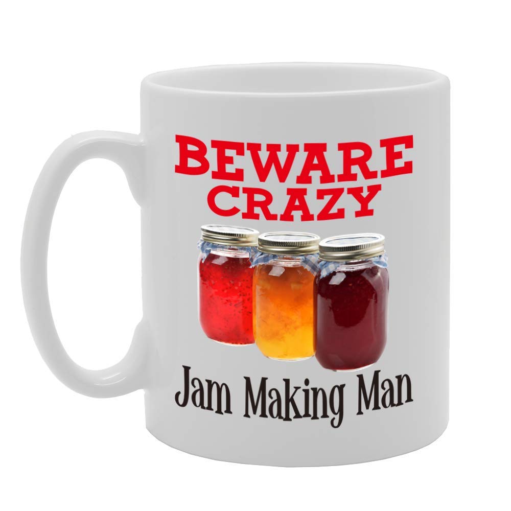 Beware Crazy Jam Making Man   Printed Tea Coffee Ceramic  Mg4387 - Funny Printed Coffee Mug - Great Gift Idea
