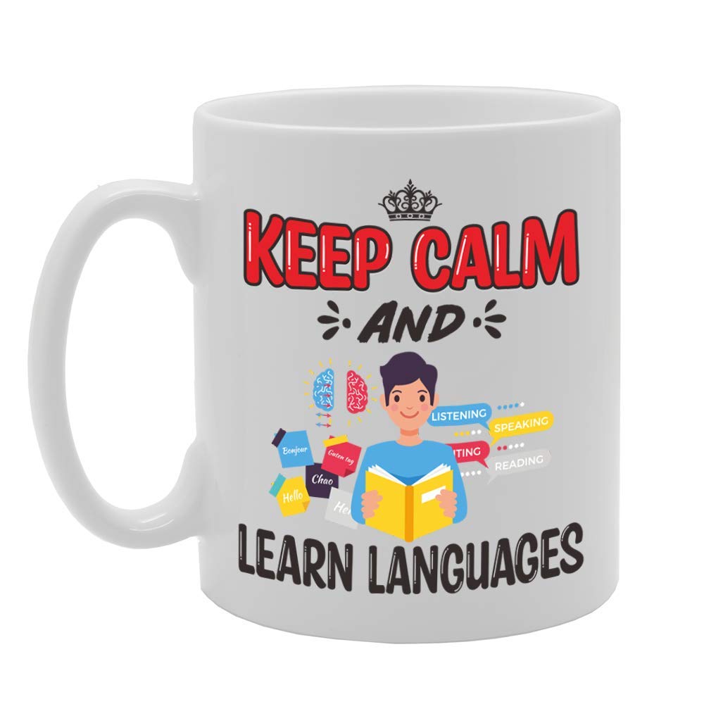 Keep Calm And Learn Languages   Printed Tea Coffee Ceramic  Mg5088 - Funny Printed Coffee Mug - Great Gift Idea