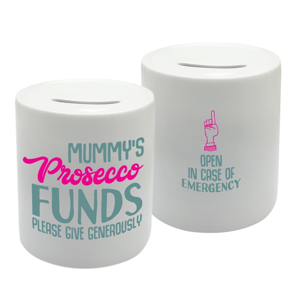 BS084 MUMMY'S PROSECCO FUNDS PLEASE GIVE GENEROUSLY Novelty Gift Printed Ceramic Piggy Bank Money Saving Box