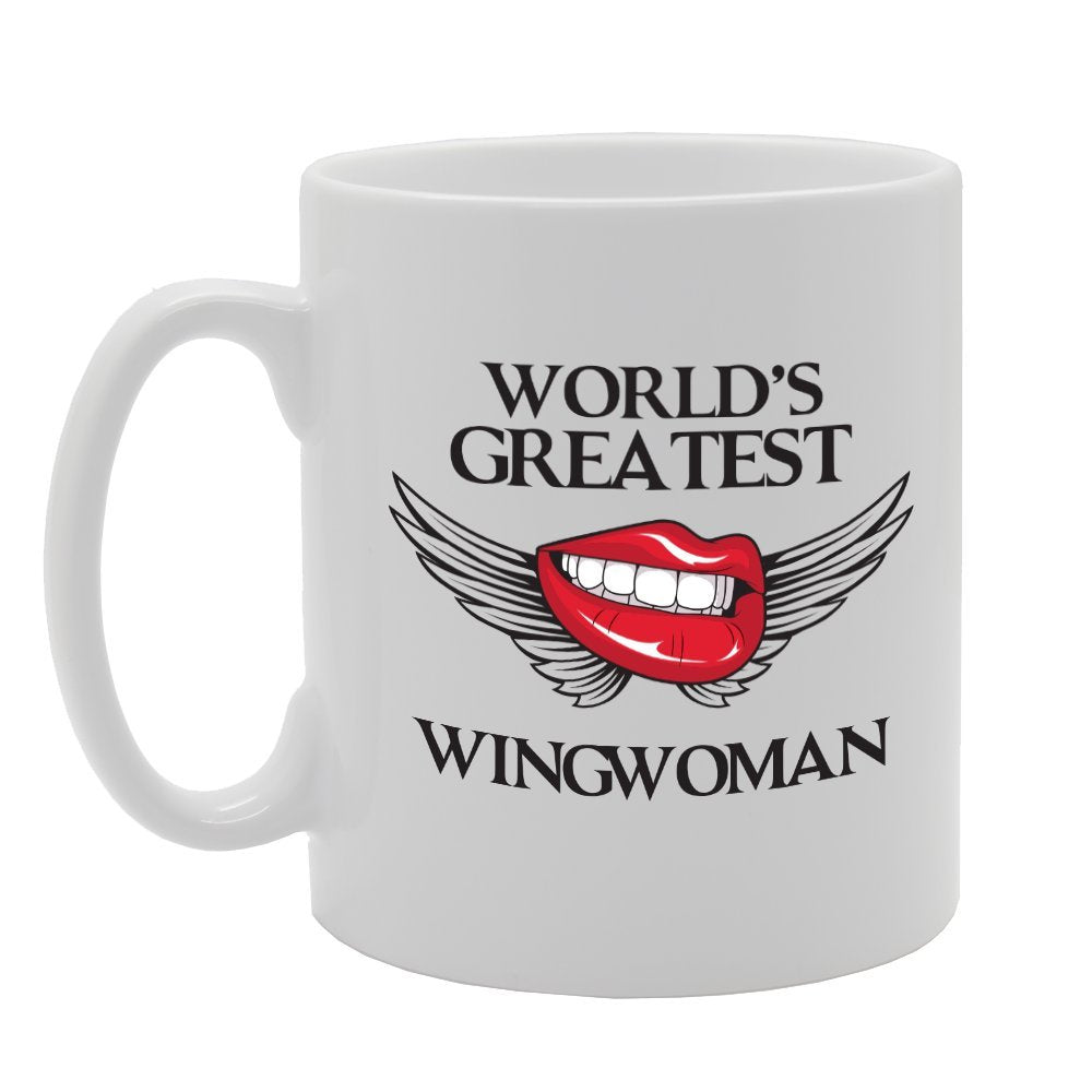 World'S Greatest Wingwoman   Printed Tea Coffee Ceramic  Mg3009 - Funny Printed Coffee Mug - Great Gift Idea