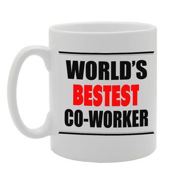 World'S Bestest Co-Worker   Printed Tea Coffee Ceramic  Cup Mg3206 - Funny Printed Coffee Mug - Great Gift Idea