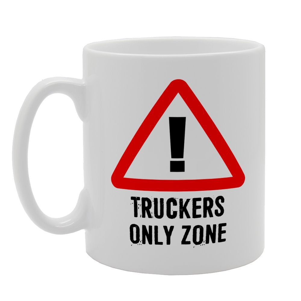 Trucker Only Zone Traffic Road Sign   Printed Tea Coffee Ceramic  Mg2027 - Funny Printed Coffee Mug - Great Gift Idea