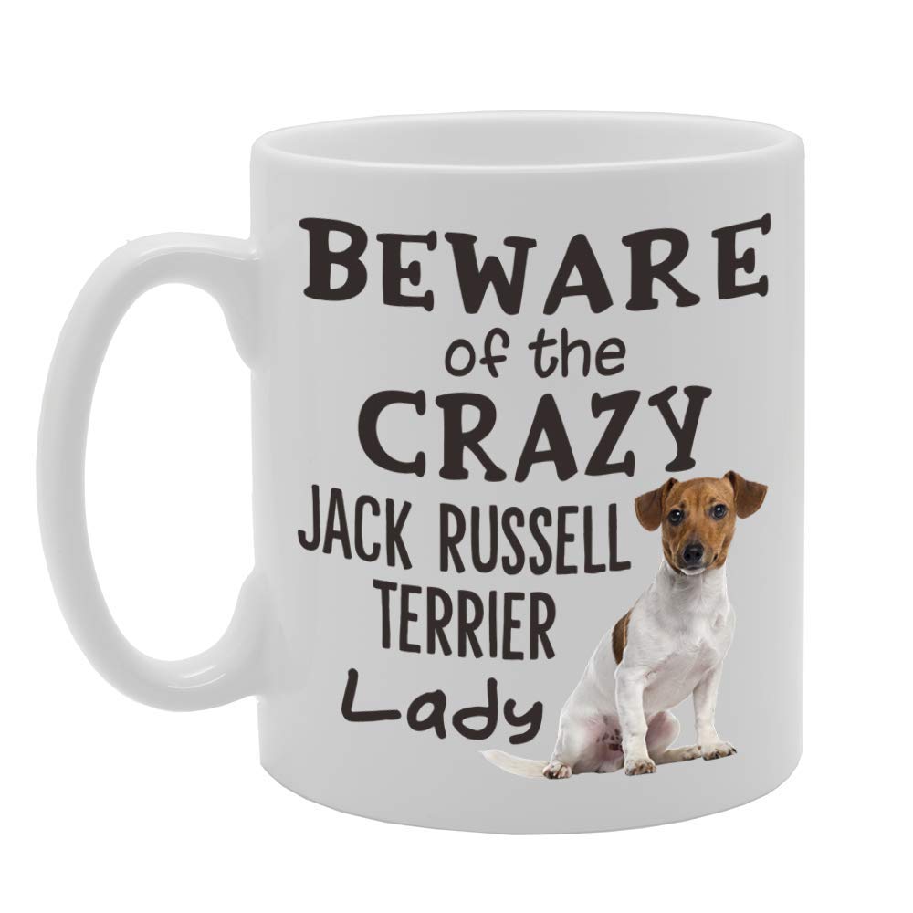 Beware! Of The Crazy Jack Russell Terrier Lady   Printed Tea Coffee Ceramic  Mg4515 - Funny Printed Coffee Mug - Great Gift Idea
