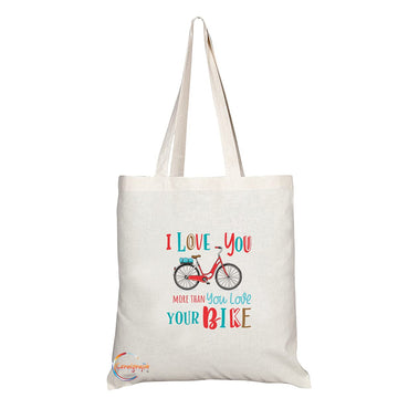 TB1376 I Love You More Than you Love your Bike Tea Novelty Present Gift Printed Eco-Friendly Stylish Long Handled Tote Shoulder Bag