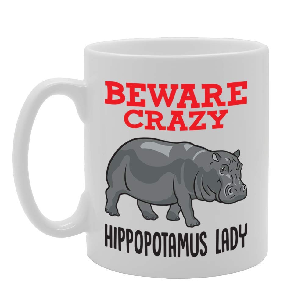 Beware Crazy Hippopotamus Lady   Printed Tea Coffee Ceramic  Mg4353 - Funny Printed Coffee Mug - Great Gift Idea