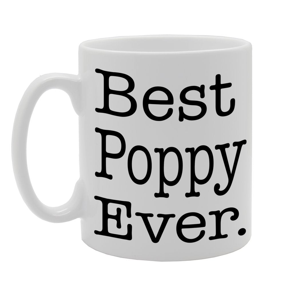 Best Poppy Ever   Printed Tea Coffee Ceramic  Mg461 - Funny Printed Coffee Mug - Great Gift Idea