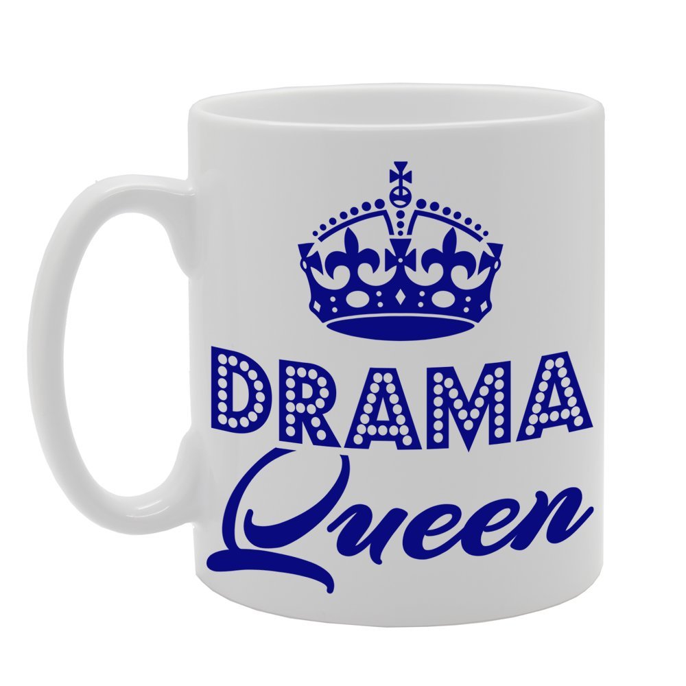 Drama Queen   Printed Tea Coffee Ceramic  Mg316 - Funny Printed Coffee Mug - Great Gift Idea