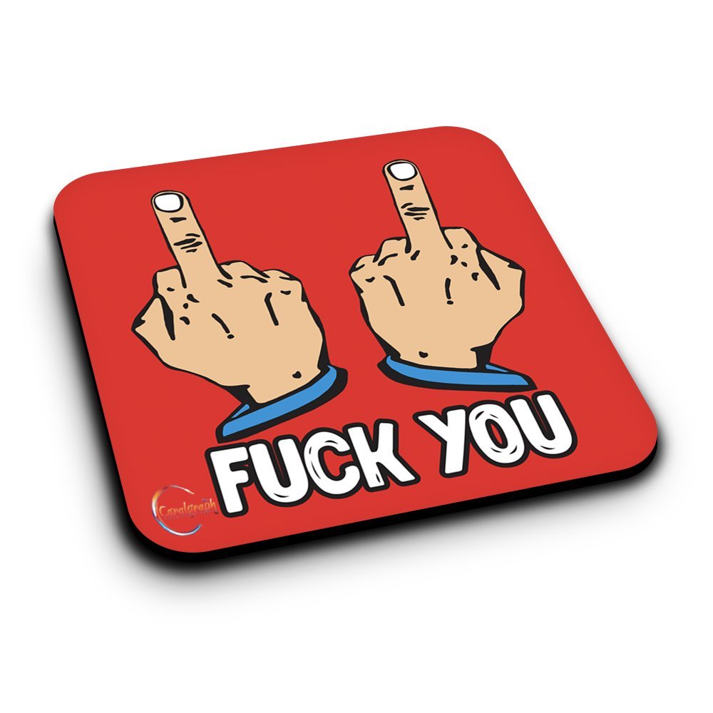 ER100 F**K YOU Novelty Present Gift Printed MDF Wooden Coaster