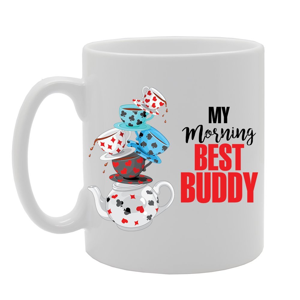 My Morning Best Buddy   Printed Tea Coffee Ceramic  Mg3536 - Funny Printed Coffee Mug - Great Gift Idea