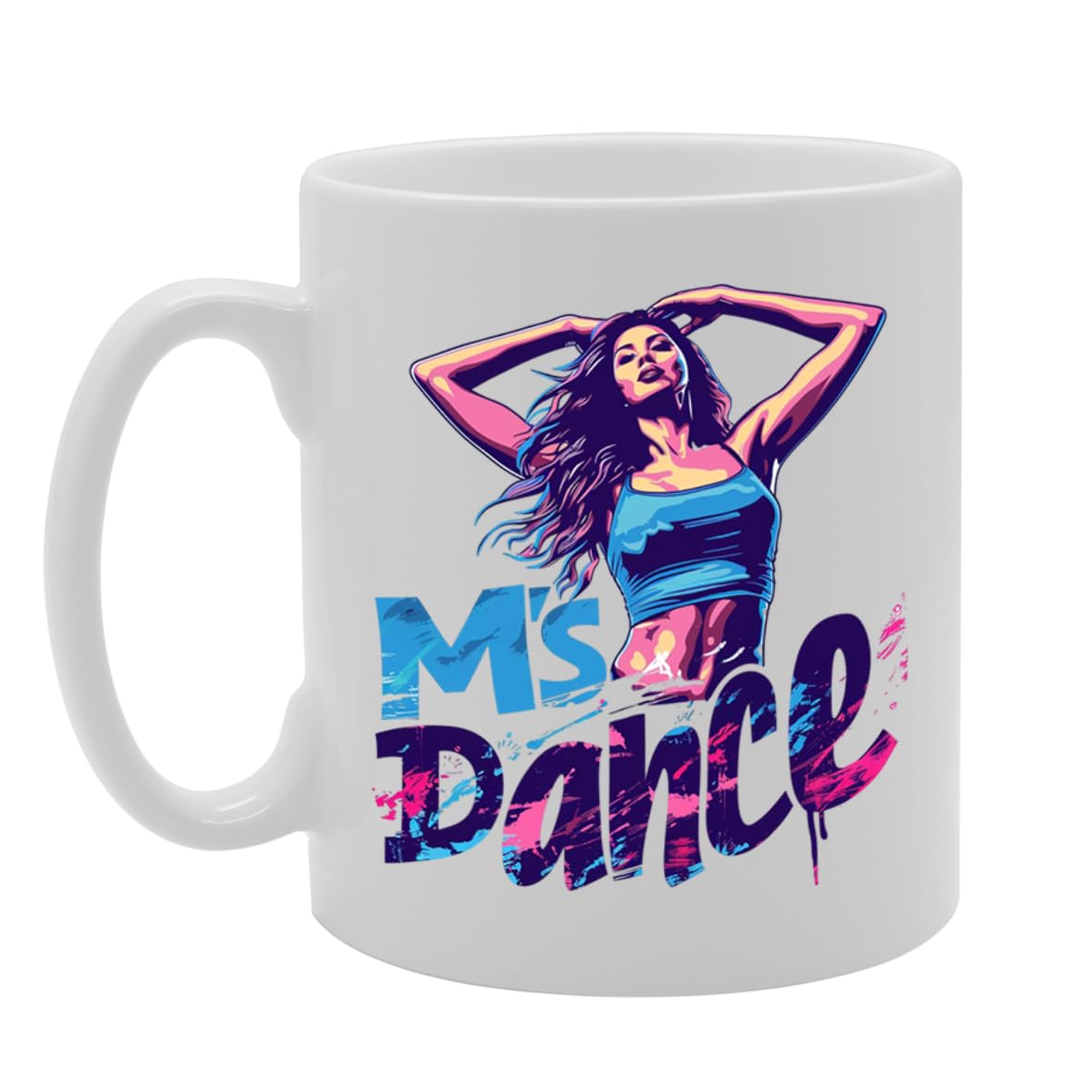 Ms Dance  - Ideal For Dancers And Dance Enthusiasts, 11Oz Ceramic Coffee  For Performers And Choreography Lovers Mg5941 - Funny Printed Coffee Mug - Great Gift Idea