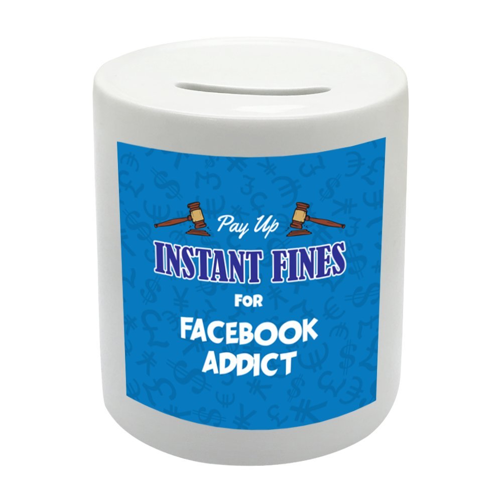 BS046 Pay up INSTANT FINES FOR FACEBOOK ADDICT Novelty Gift Printed Ceramic Piggy Bank Money Saving Box