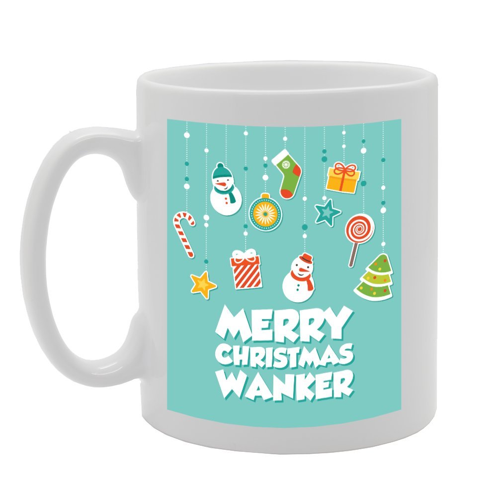 Merry Christmas Wanker   Printed Tea Coffee Ceramic  Mg3659 - Funny Printed Coffee Mug - Great Gift Idea
