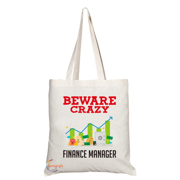 TB330 Beware Crazy Finance Manager Novelty Present Gift Printed Eco-Friendly Stylish Long Handled Tote Shoulder Bag