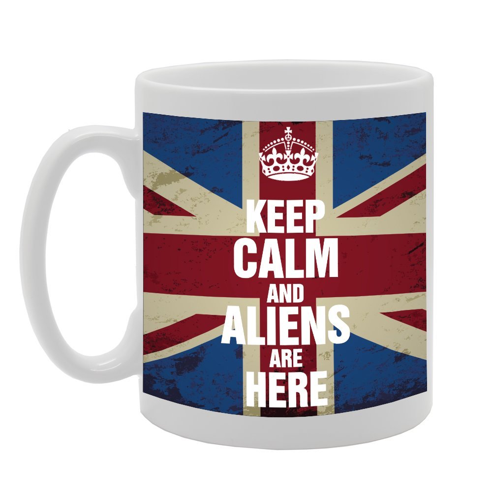 Keep Calm And Aliens Are Here   Printed Tea Coffee Ceramic  Mg2344 - Funny Printed Coffee Mug - Great Gift Idea