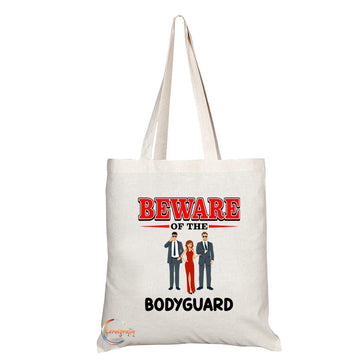 TB849 Beware of the Bodyguard Novelty Present Gift Printed Eco-Friendly Stylish Long Handled Tote Shoulder Bag
