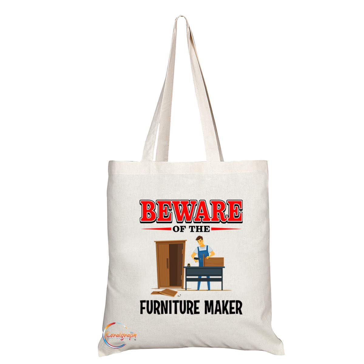 TB837 Beware of the Furniture Maker Novelty Present Gift Printed Eco-Friendly Stylish Long Handled Tote Shoulder Bag