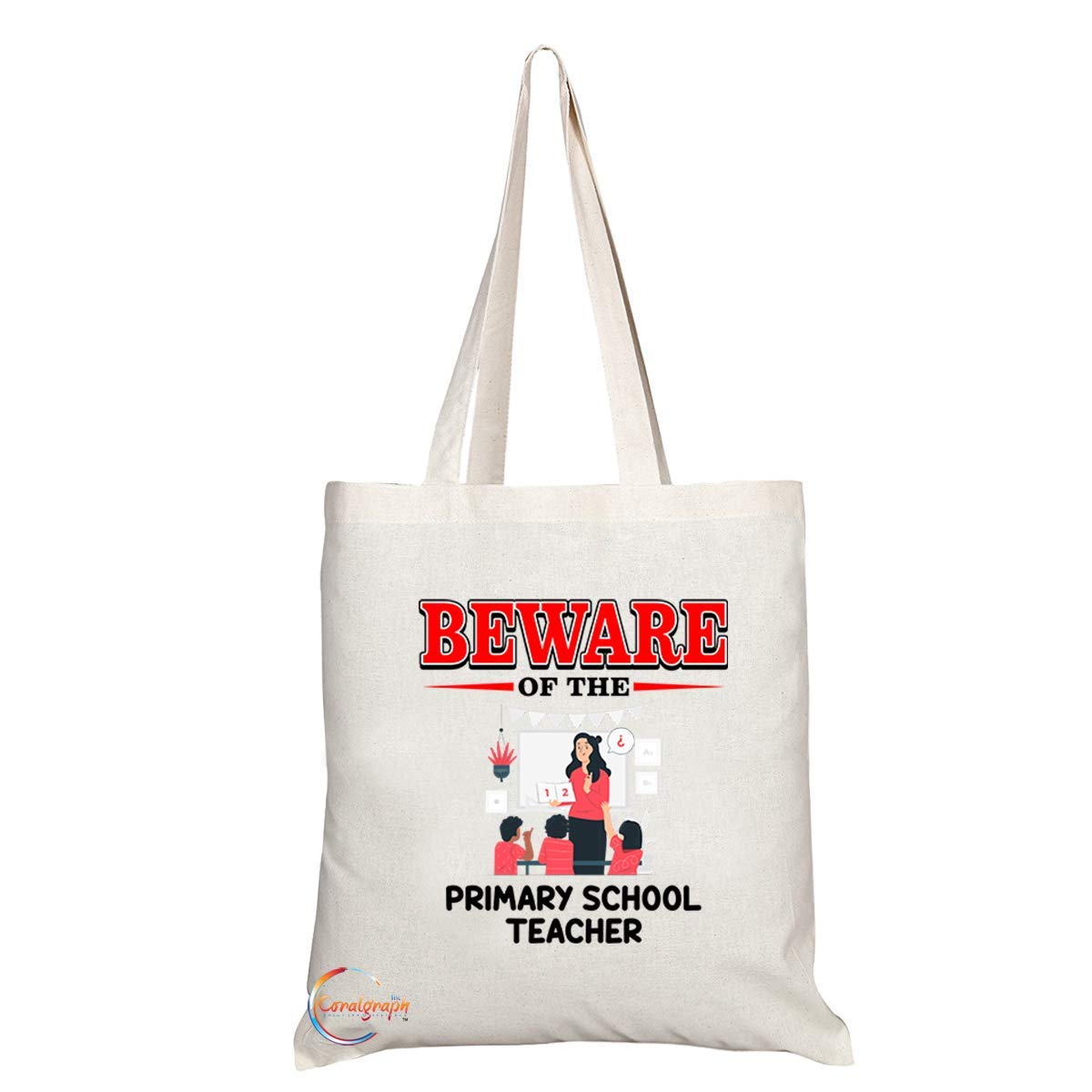 TB886 Beware of the Primary School Teacher Novelty Present Gift Printed Eco-Friendly Stylish Long Handled Tote Shoulder Bag