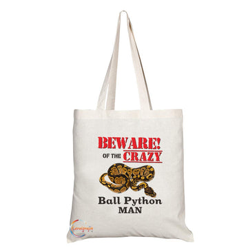 TB648 BEWARE!OF THE CRAZY Ball Python MAN Novelty Present Gift Printed Eco-Friendly Stylish Long Handled Tote Shoulder Bag