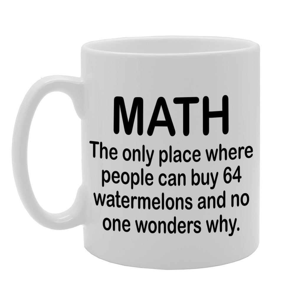 Math The Only Place Where People Can Buy 64   Printed Tea Coffee Ceramic  Mg1178 - Funny Printed Coffee Mug - Great Gift Idea