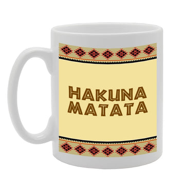 The Lion King Inspired Hakuna Matata   Printed Tea Coffee Ceramic  Mg830 - Funny Printed Coffee Mug - Great Gift Idea