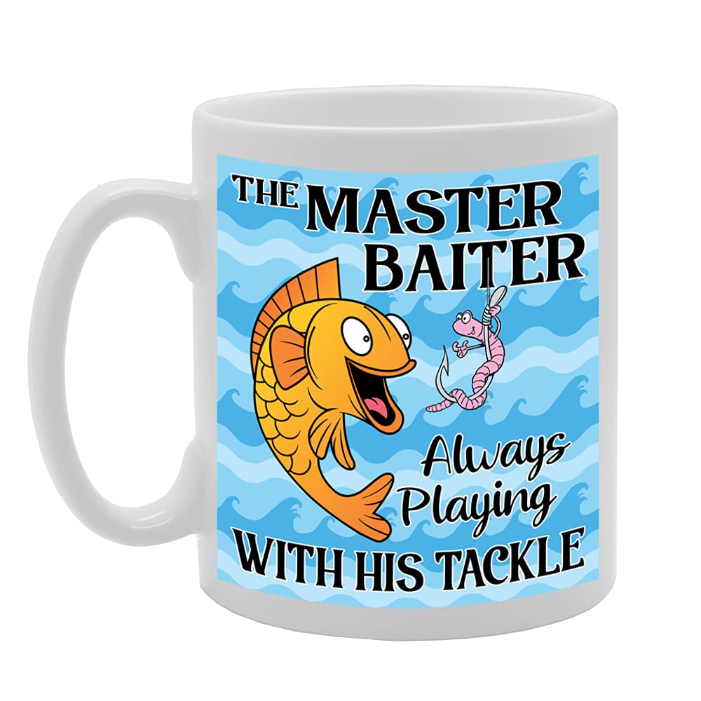 The Master Baiter Always Playing With His Tackle   Printed Tea Coffee Ceramic  Mg5280 - Funny Printed Coffee Mug - Great Gift Idea