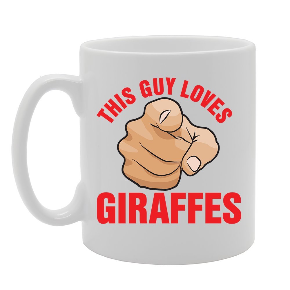 This Guy Loves Giraffes   Printed Tea Coffee Ceramic  Mg4137 - Funny Printed Coffee Mug - Great Gift Idea
