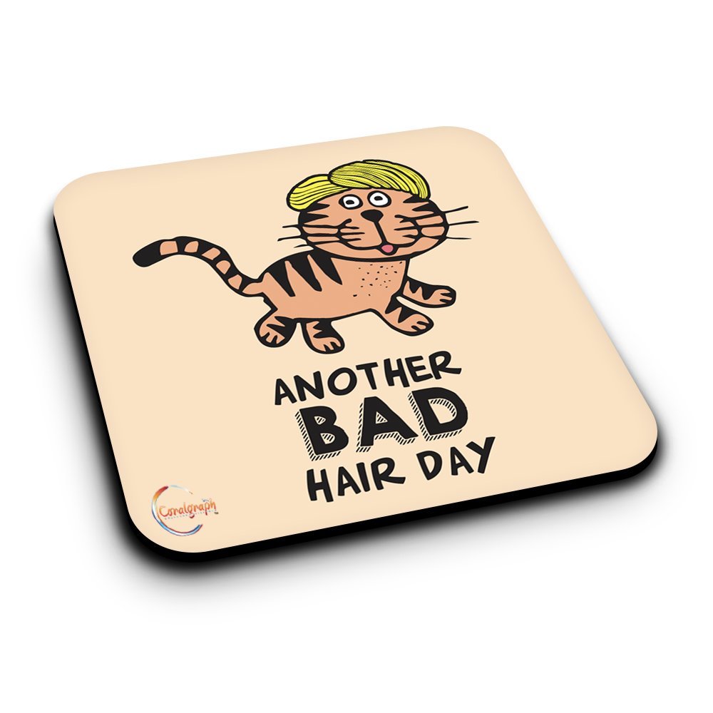 ER097 ANOTHER BAD HAIR DAY Novelty Present Gift Printed MDF Wooden Coaster