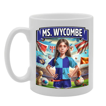 Ms Wycombe   Printed Tea Coffee Ceramic  For Footie Fan Ladies Girls Mg6384 - Funny Printed Coffee Mug - Great Gift Idea