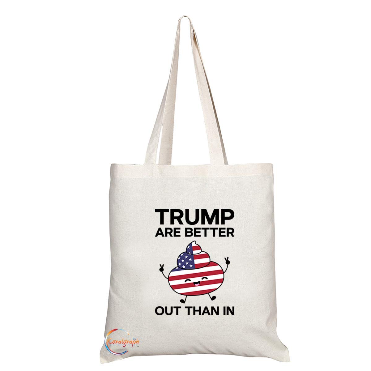 TB764 Trump Better Out Than In Novelty Present Gift Printed Eco-Friendly Stylish Long Handled Tote Shoulder Bag