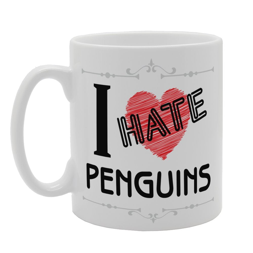 I Hate Penguins   Printed Tea Coffee Ceramic  Mg4062 - Funny Printed Coffee Mug - Great Gift Idea