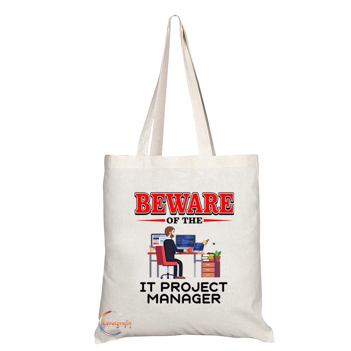 TB857 Beware of the IT Project Manager Novelty Present Gift Printed Eco-Friendly Stylish Long Handled Tote Shoulder Bag